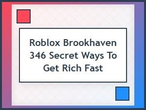 Brookhaven's Secret Paths to Fast Riches